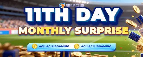 AgilaClub 11th Day Monthly Surprise Promo – Claim Exclusive Rewards Every Month