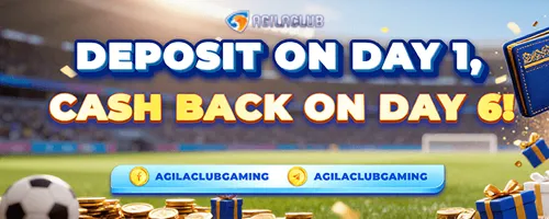 AgilaClub Day 6 Cashback Bonus for New Members